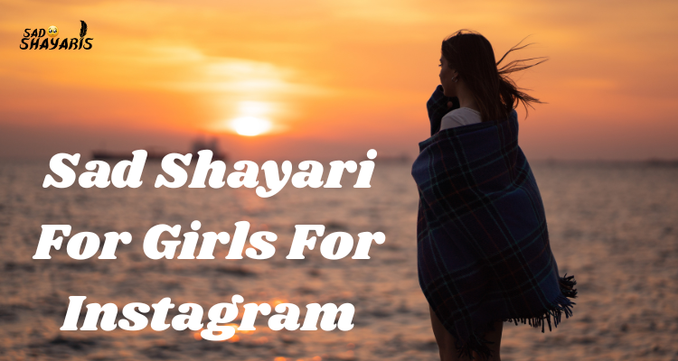 Sad Shayari For Girls