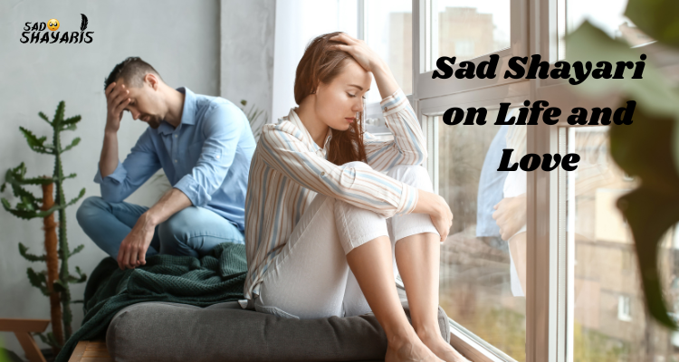 Sad Shayari on Life