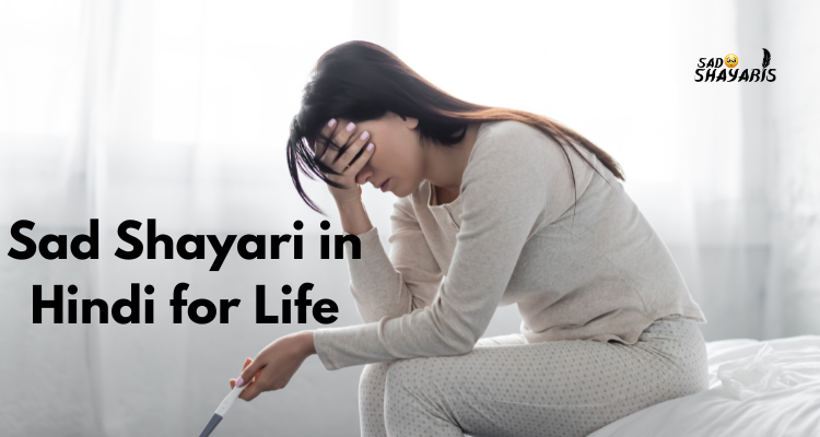 Sad Shayari in Hindi for Life