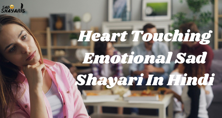 Heart Touching Emotional Sad Shayari